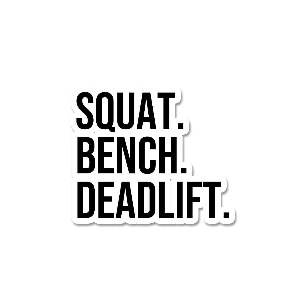 Squat Bench Dead Lift Sticker