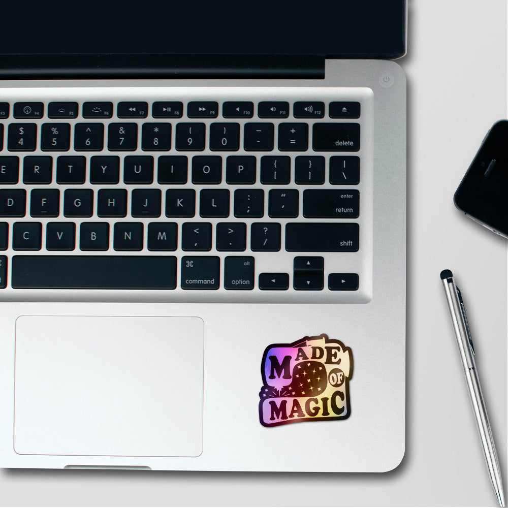 Made of Magic Holographic Stickers | STICK IT UP