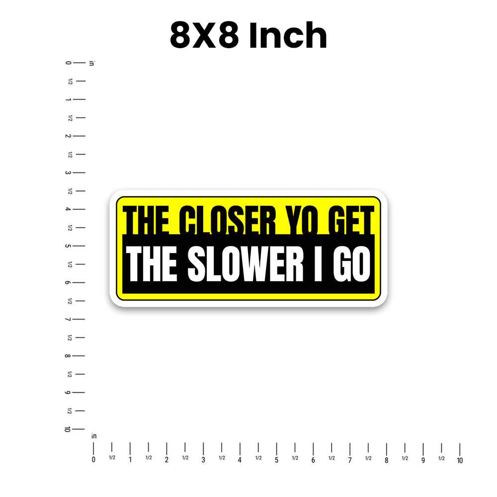 If You Can Read This Bumper Sticker