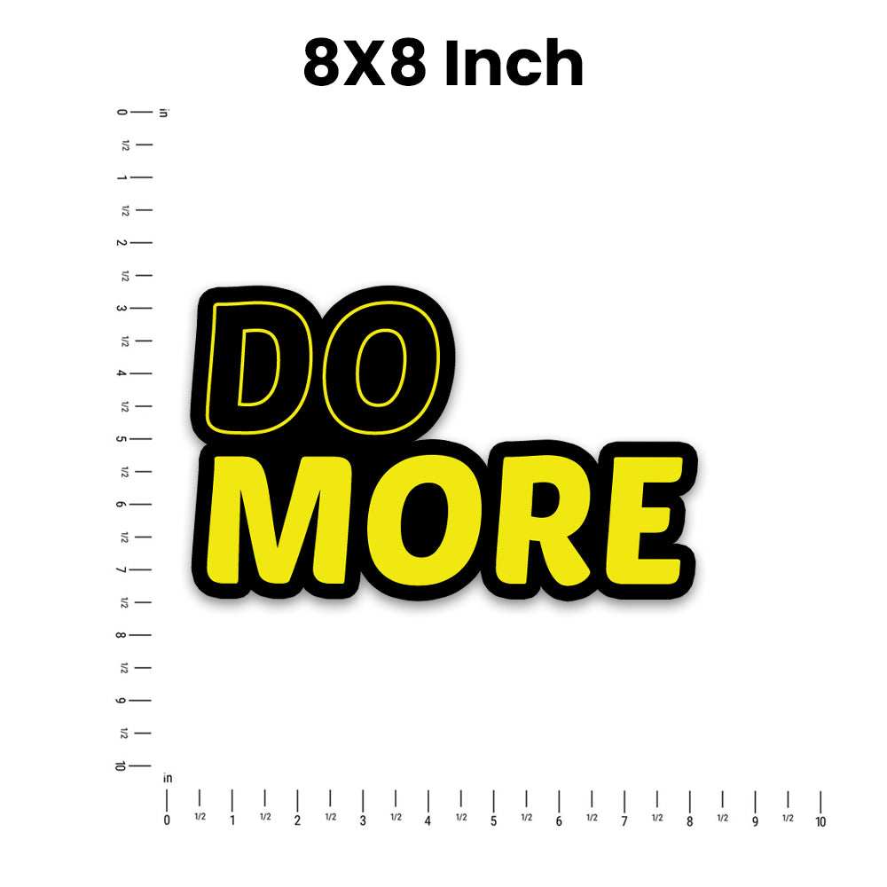 Do More Bumper Sticker