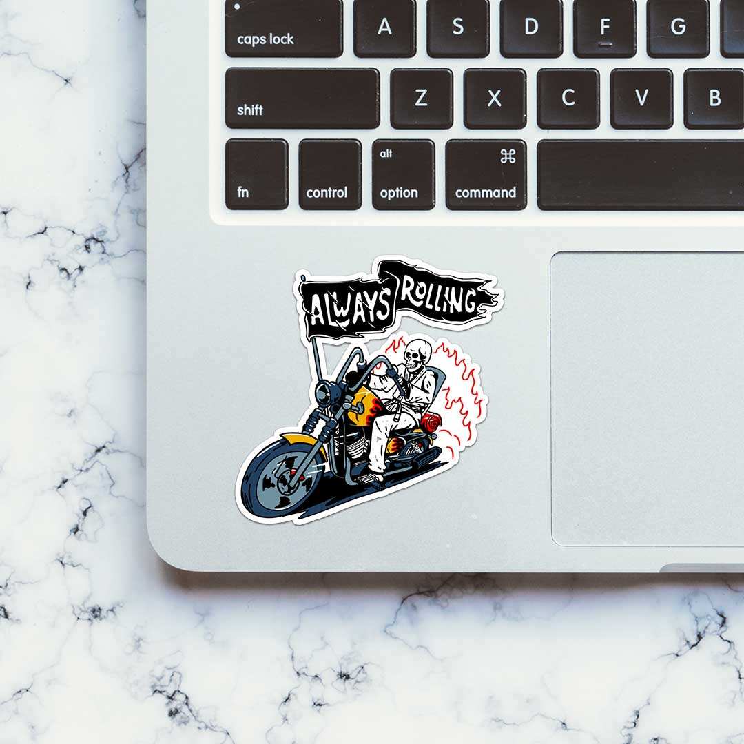 Always Rolling Sticker
