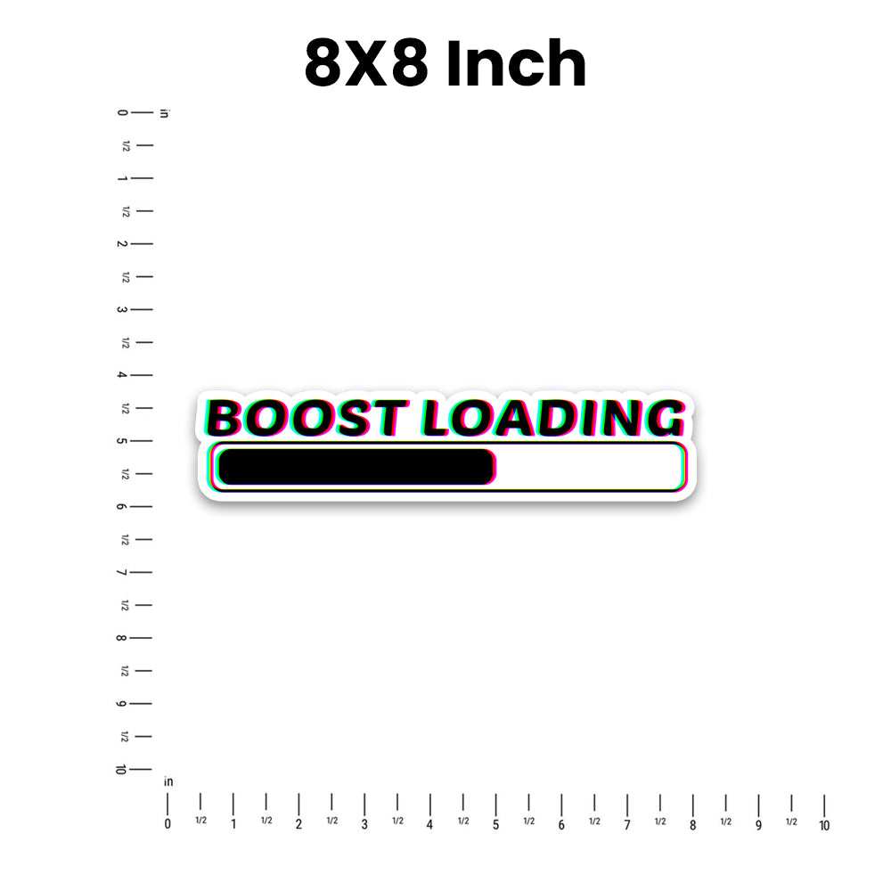 Boost Loading Bumper Sticker