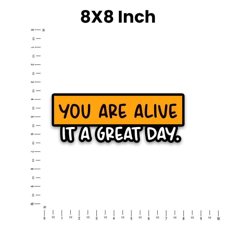 You Are Alive Bumper Sticker