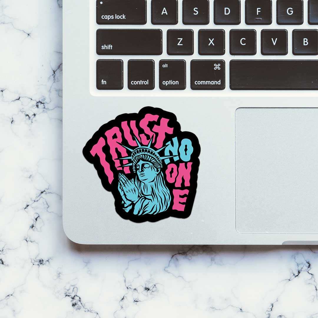Trust No One 1.0 sticker