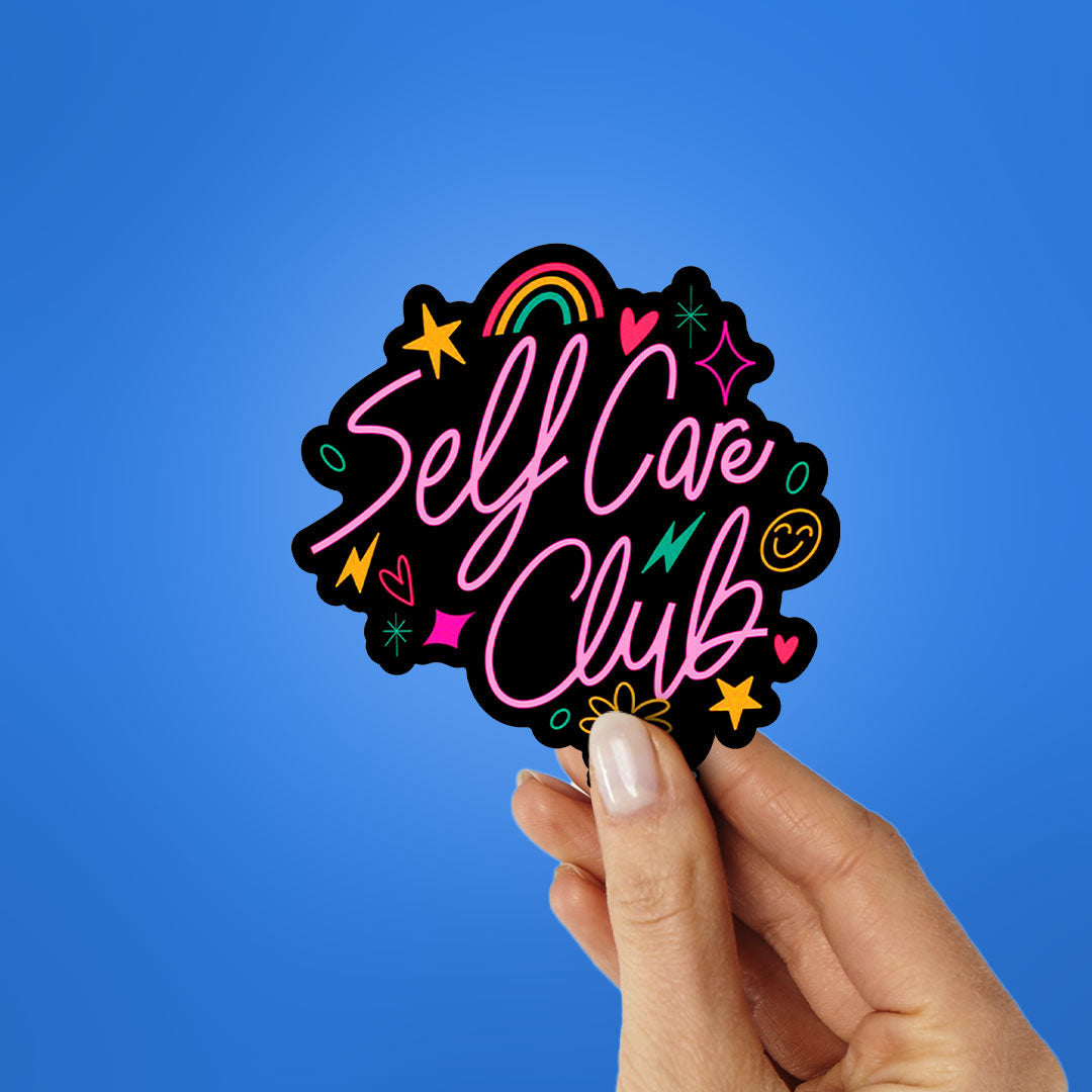 SELF CARE CLUB Sticker| STICK IT UP