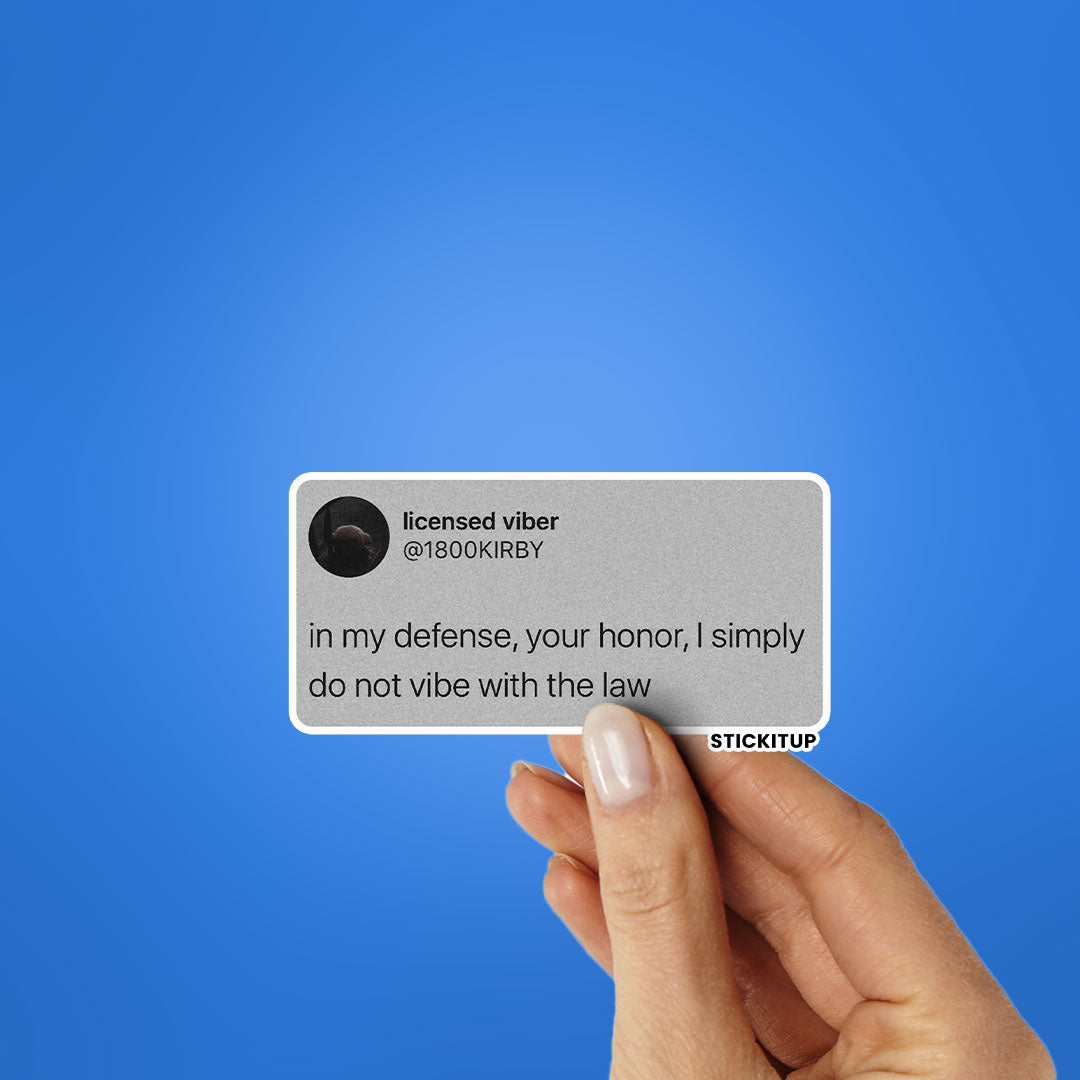 IN MY DEFENSE Sticker| STICK IT UP