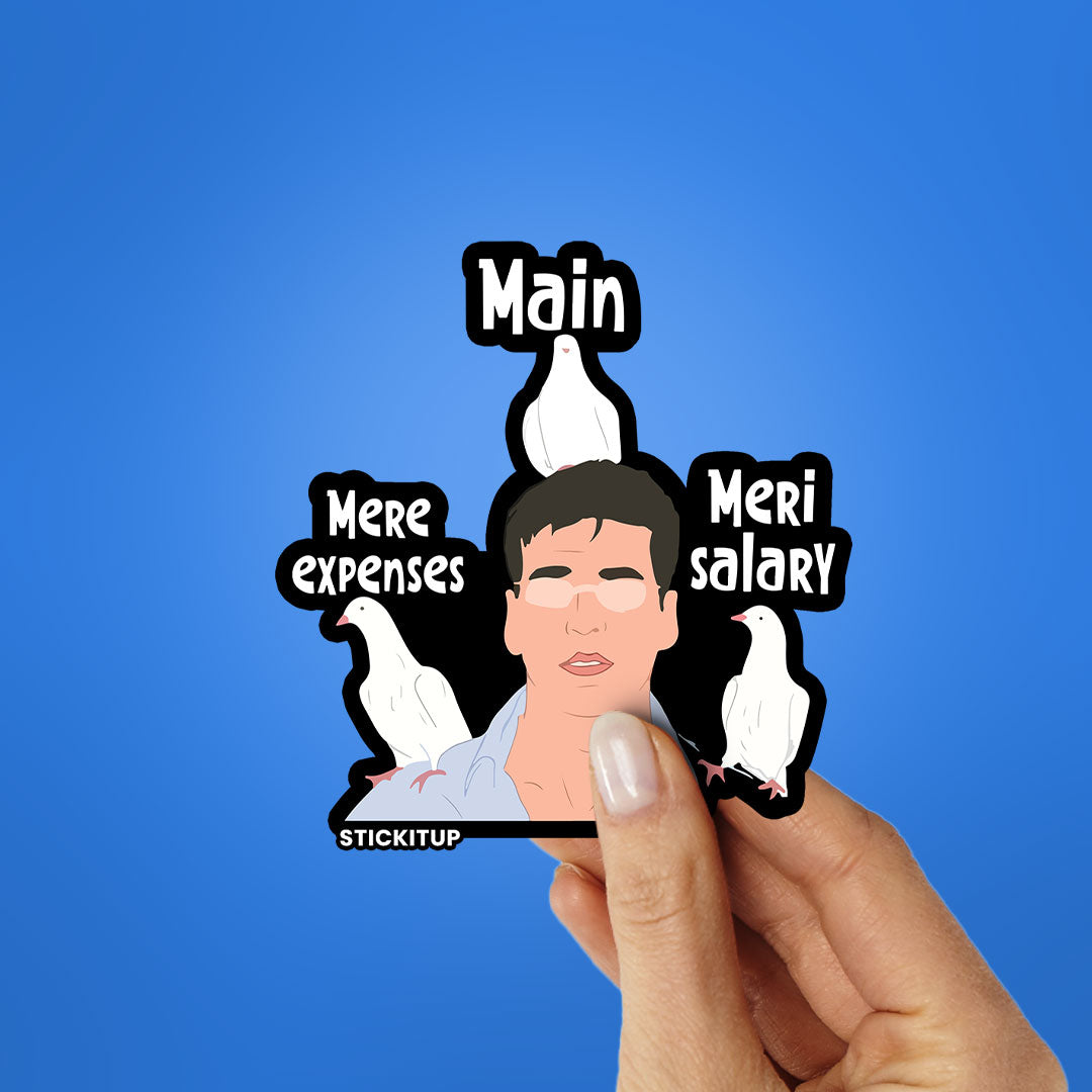Main Mere Expenses Meri Salary Sticker