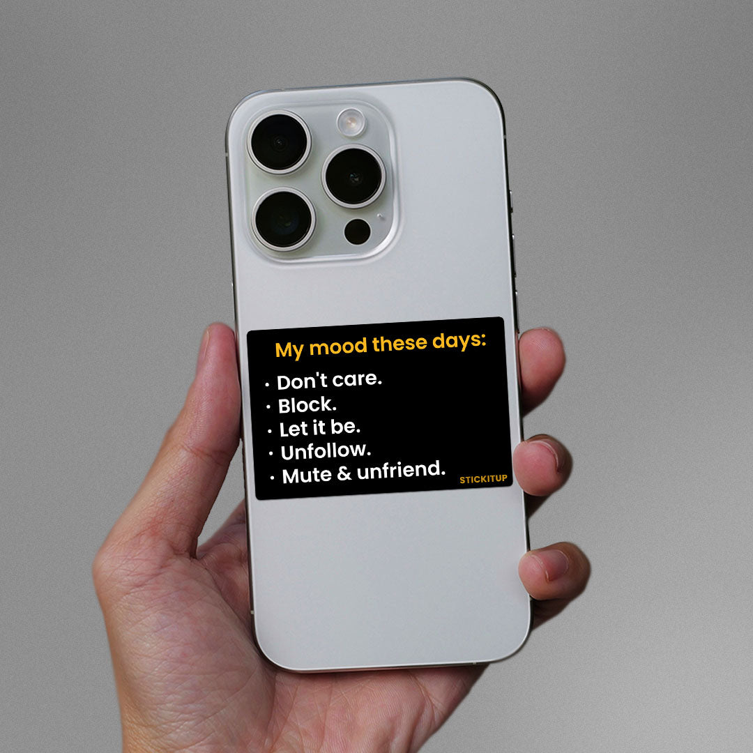 My Mood These Day Sticker