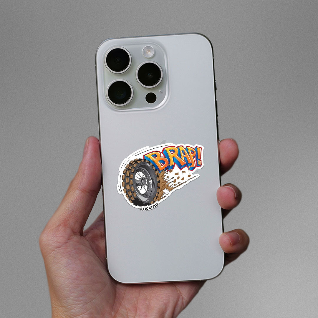 BRAP Sticker| STICK IT UP