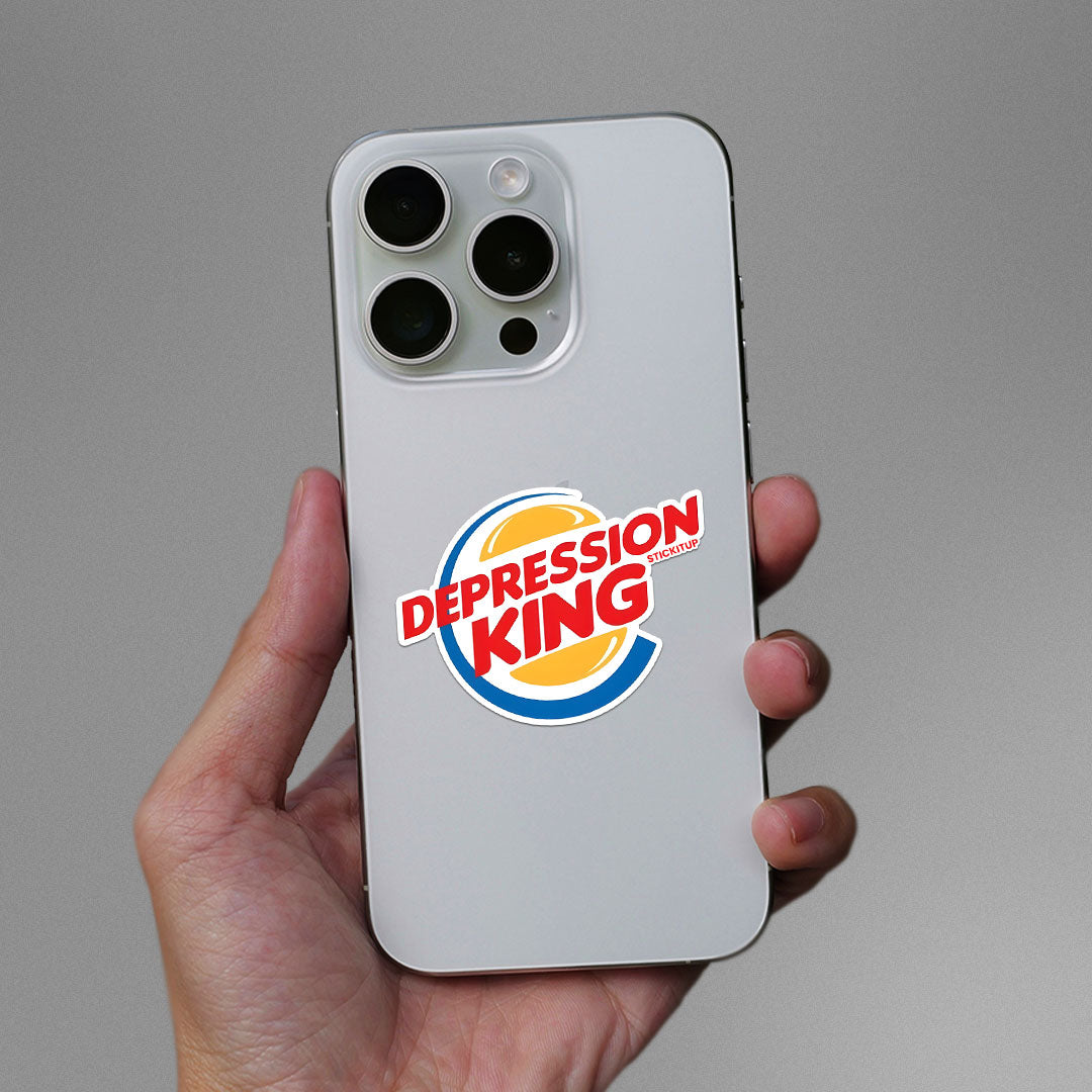 DEPRESSION KING Sticker| STICK IT UP