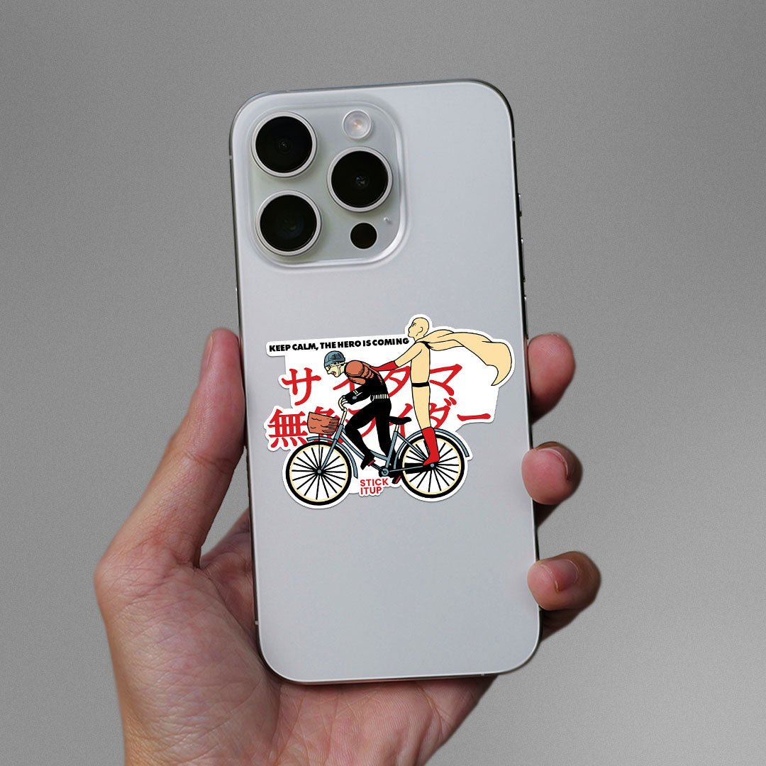 Keep Calm The Hero Is Coming Sticker
