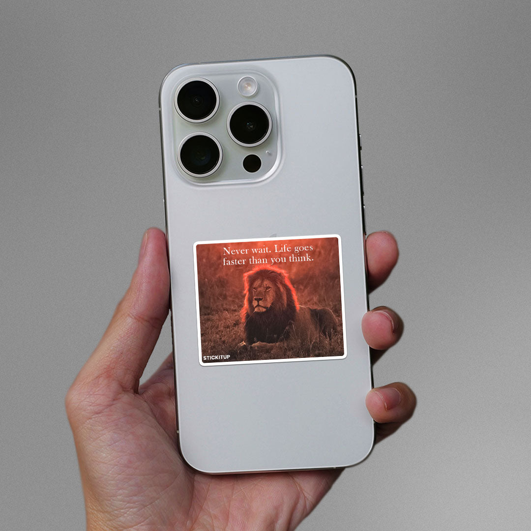 Never wait Sticker