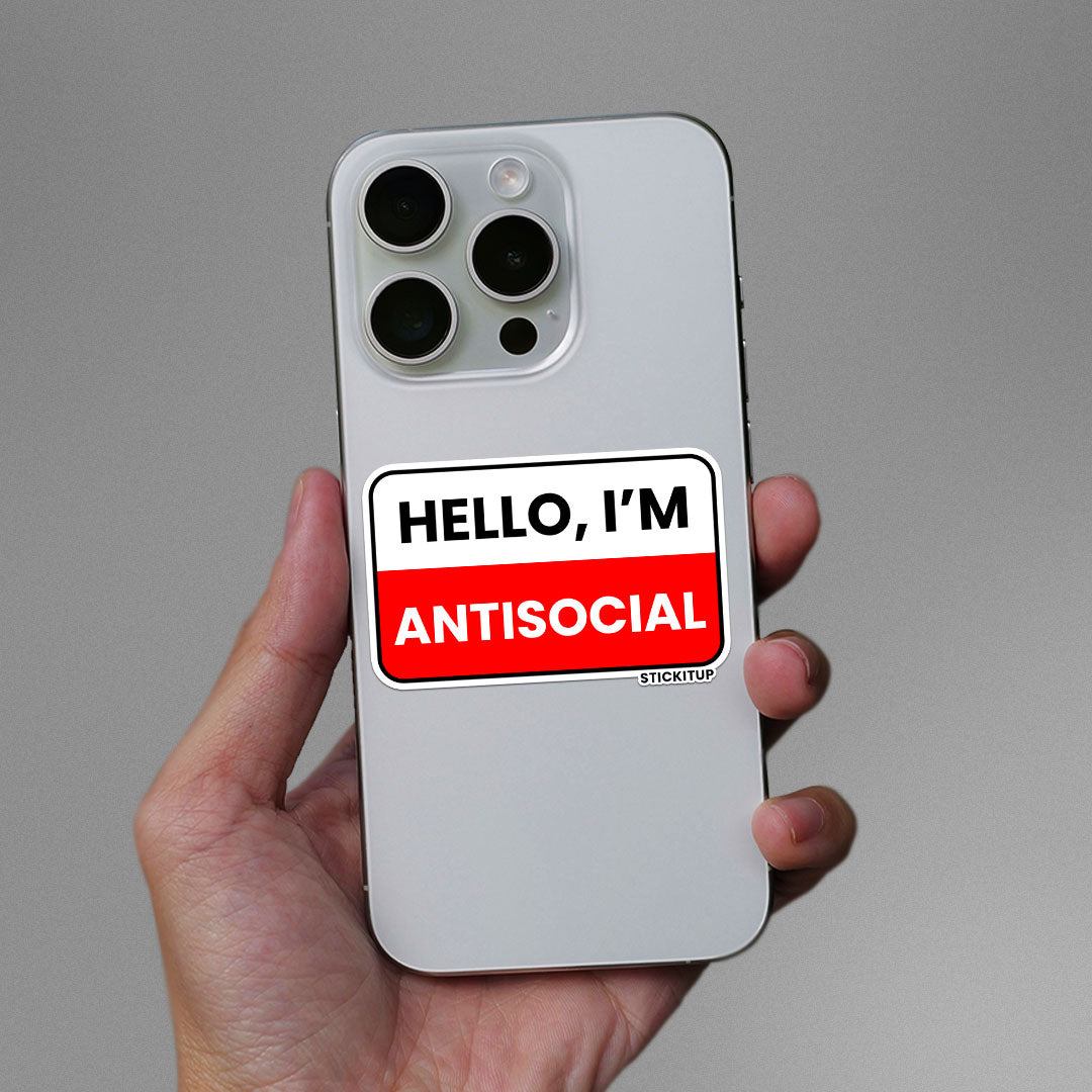 Hello I'm Antisocial Sticker