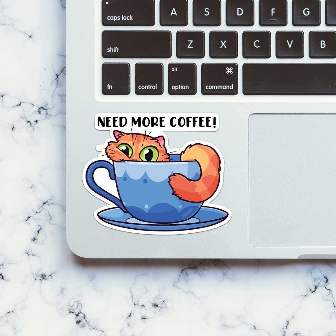 Need More Coffee Sticker