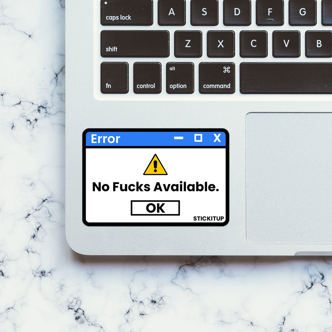 No Fucks Available Sticker