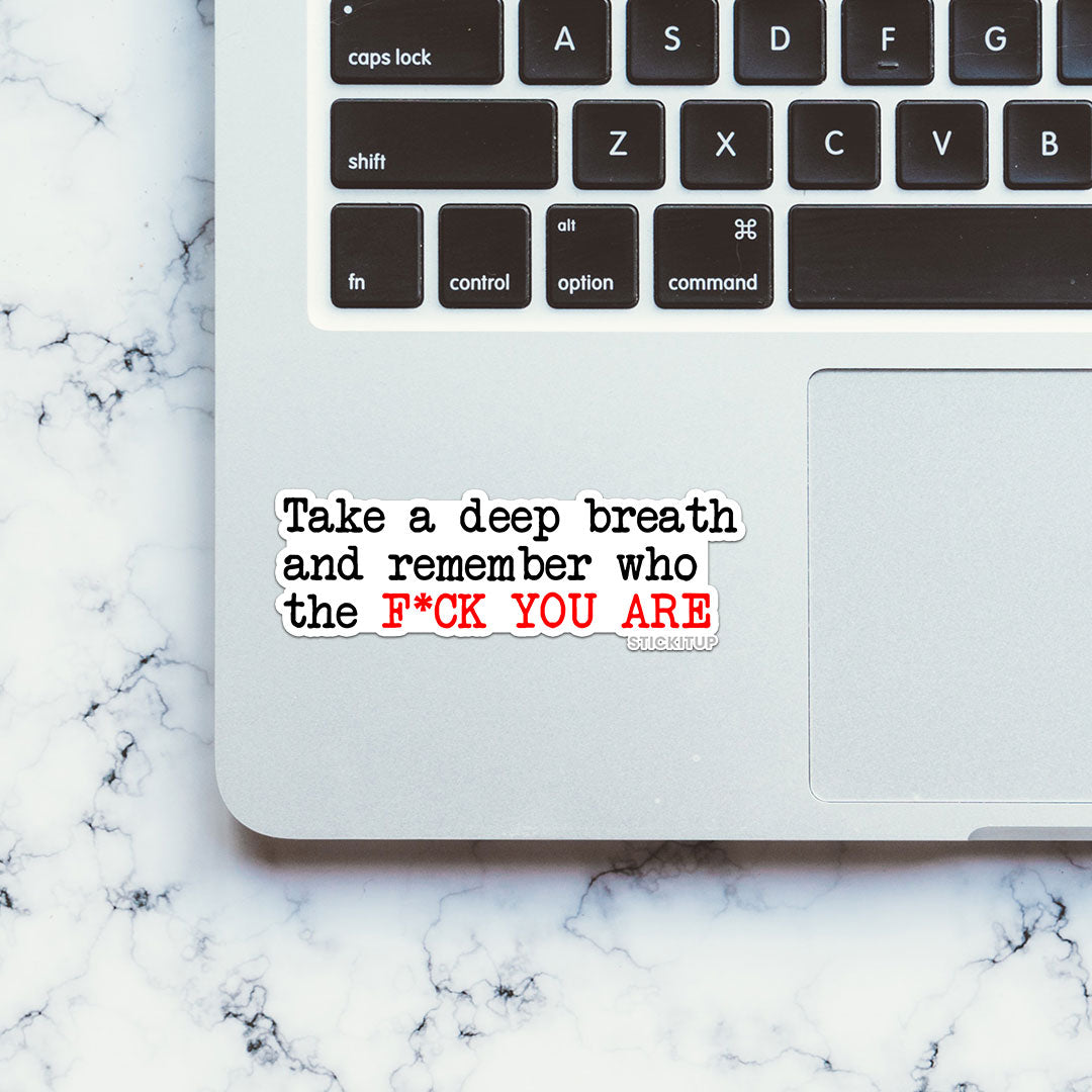 Take A Deep Breath Sticker