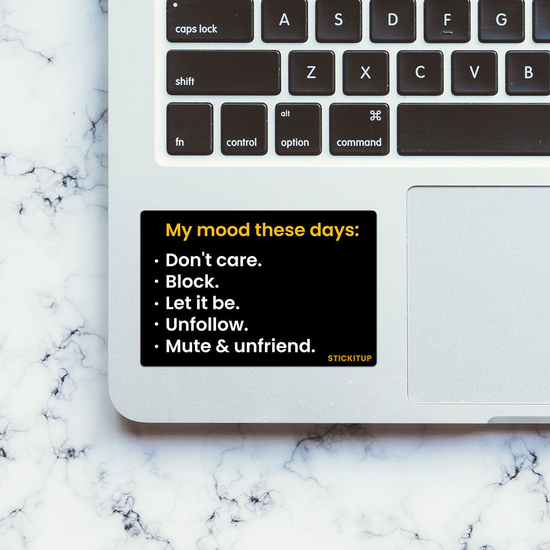 My Mood These Day Sticker