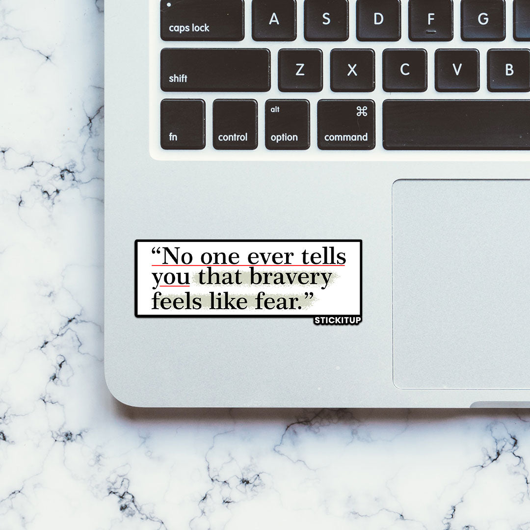No one ever tells Sticker