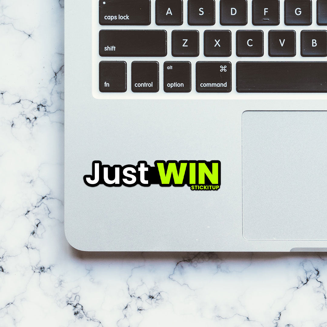 Just Win Sticker