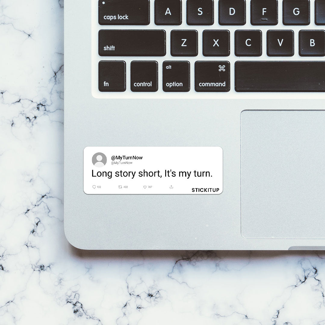 Long Story Short Sticker