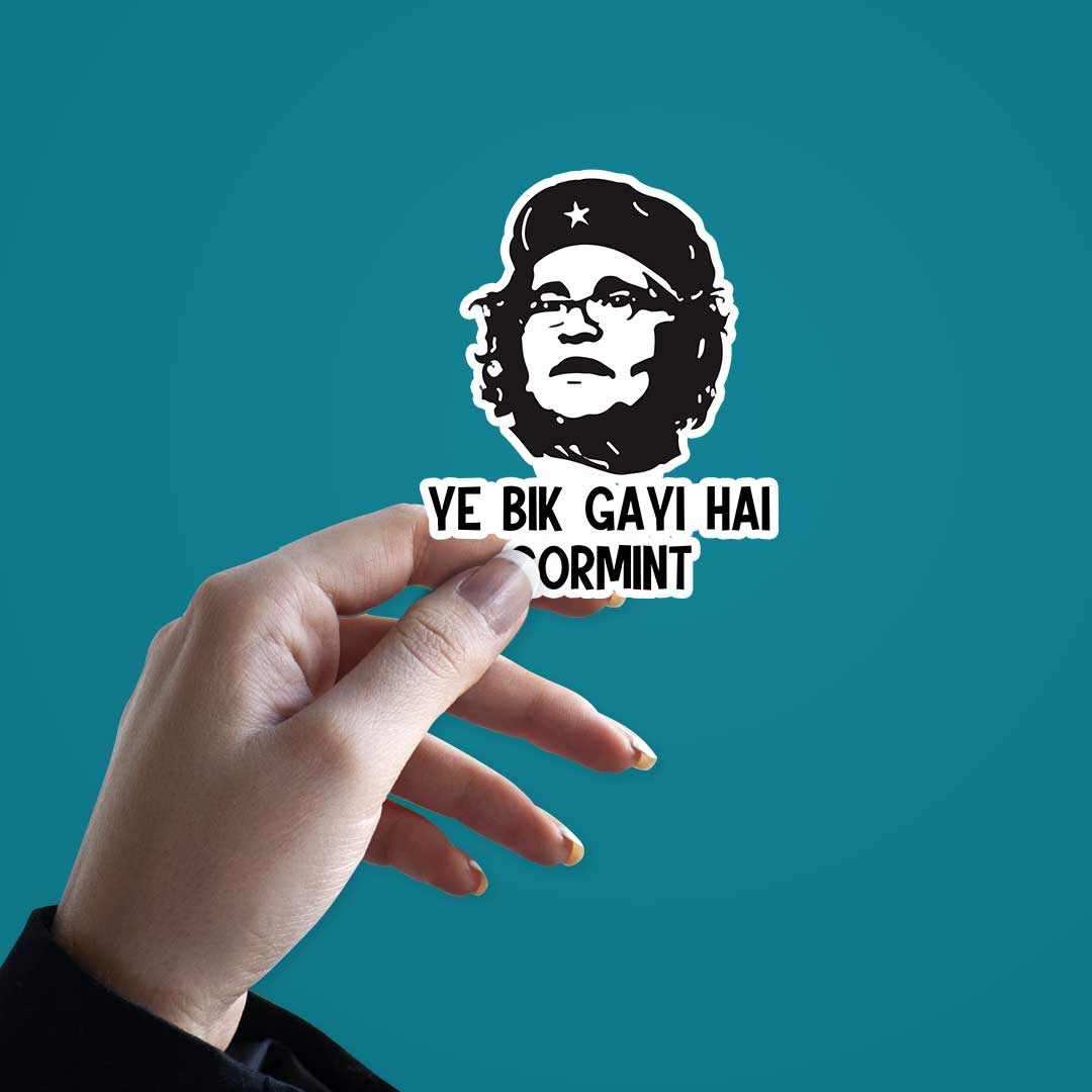 Ye bik gayi hai gormint sticker | STICK IT UP