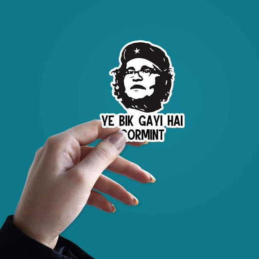Ye bik gayi hai gormint sticker | STICK IT UP