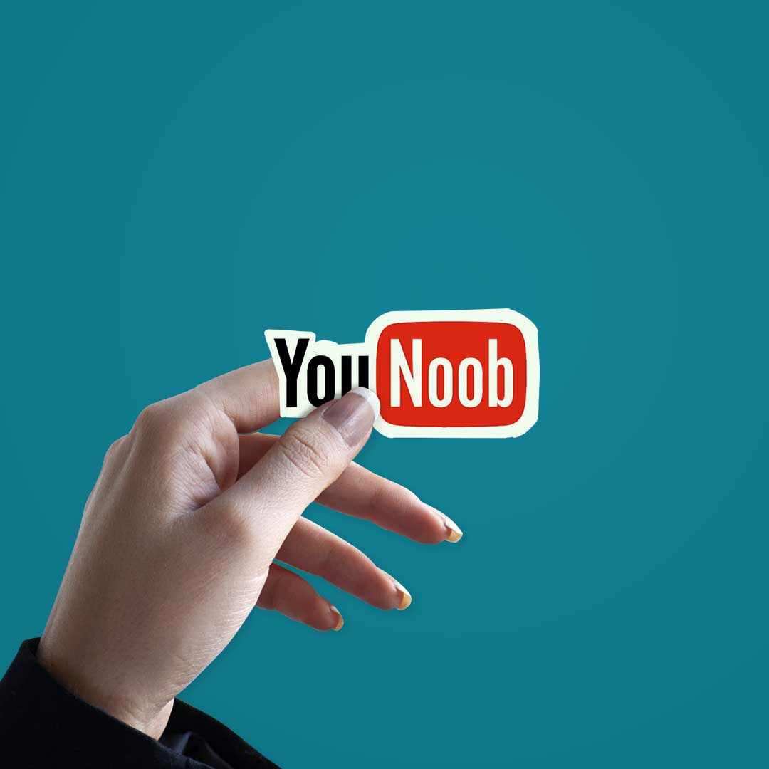 you noob Sticker | STICK IT UP