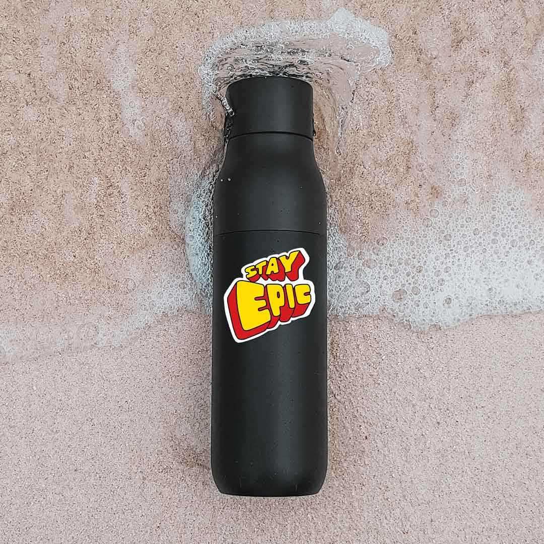 Stay Epic Sticker | STICK IT UP
