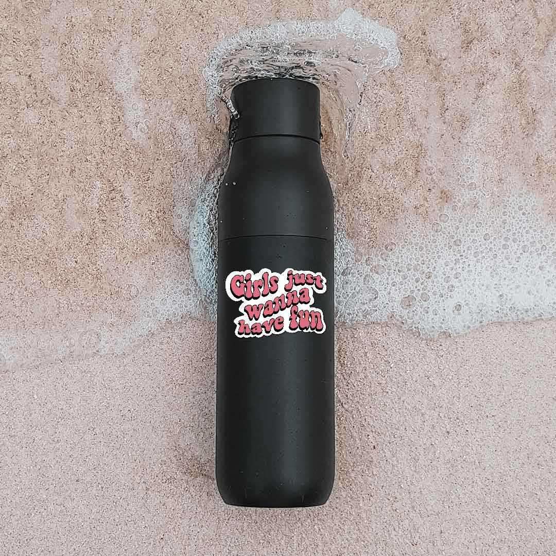 Girls Just Wanna Have Fun Sticker | STICK IT UP