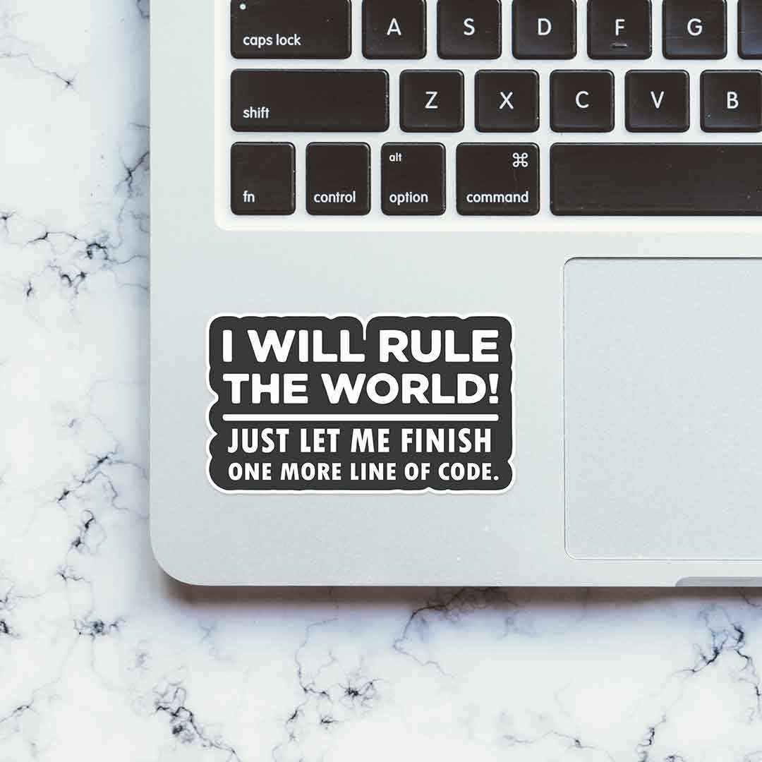 Just let me finish one more line of code Sticker | STICK IT UP