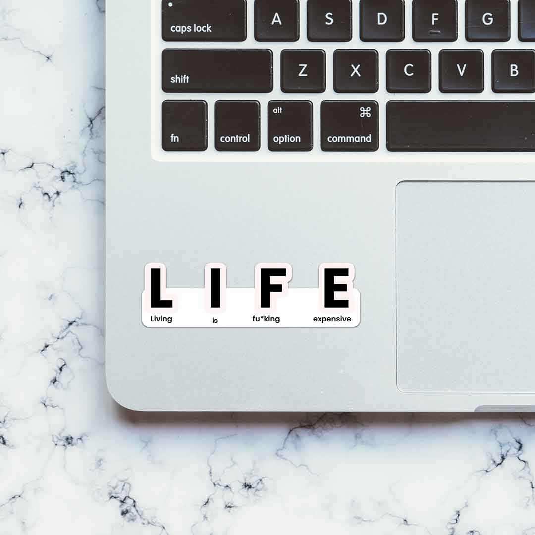 LIFE Sticker | STICK IT UP