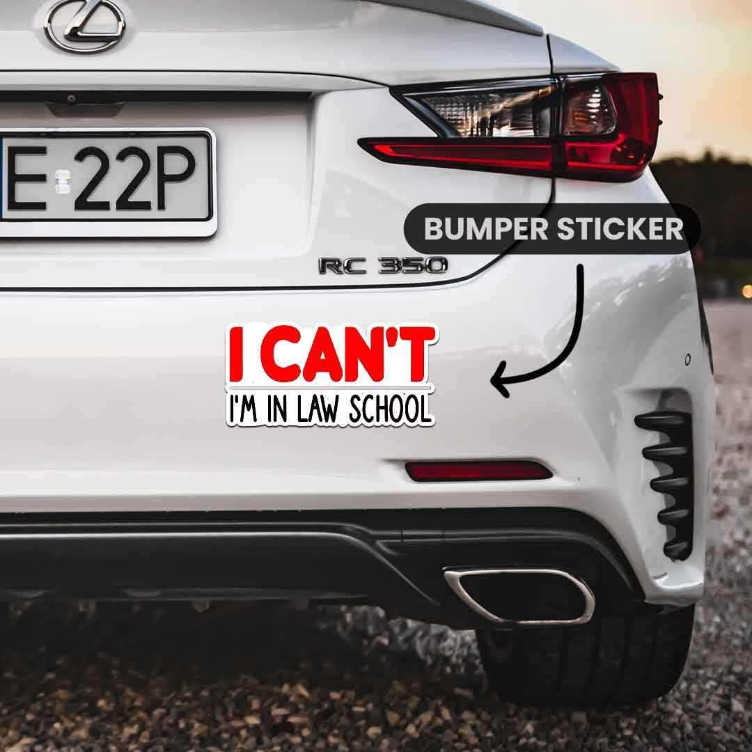 Law School Bumper Sticker | STICK IT UP