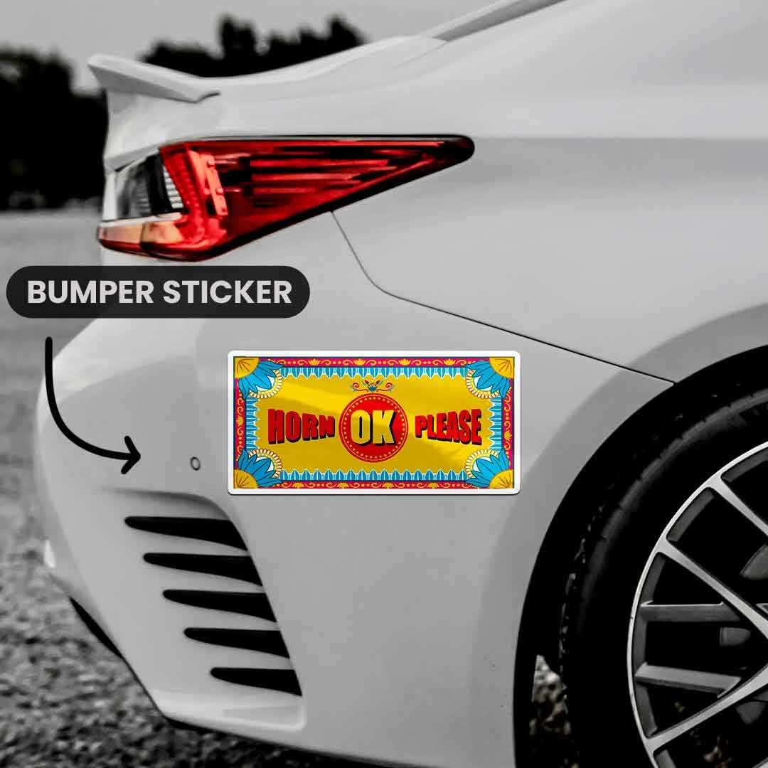 HORN OK PLEASE Bumper Sticker | STICK IT UP