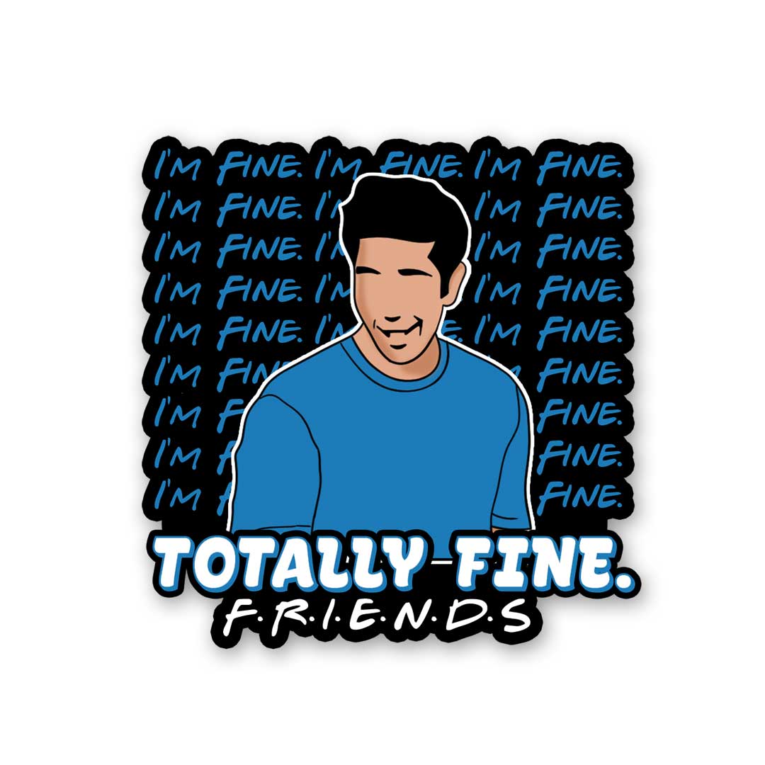 Totally Fine Sticker