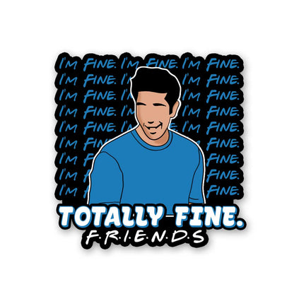 Totally Fine Sticker