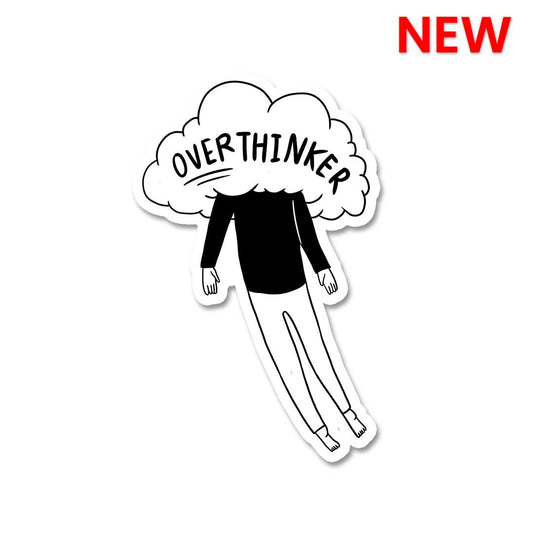 Over Thinker Sticker