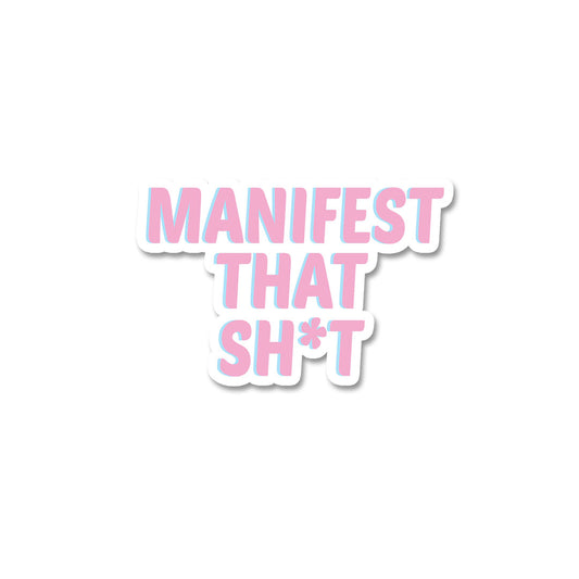 Manifest Sticker