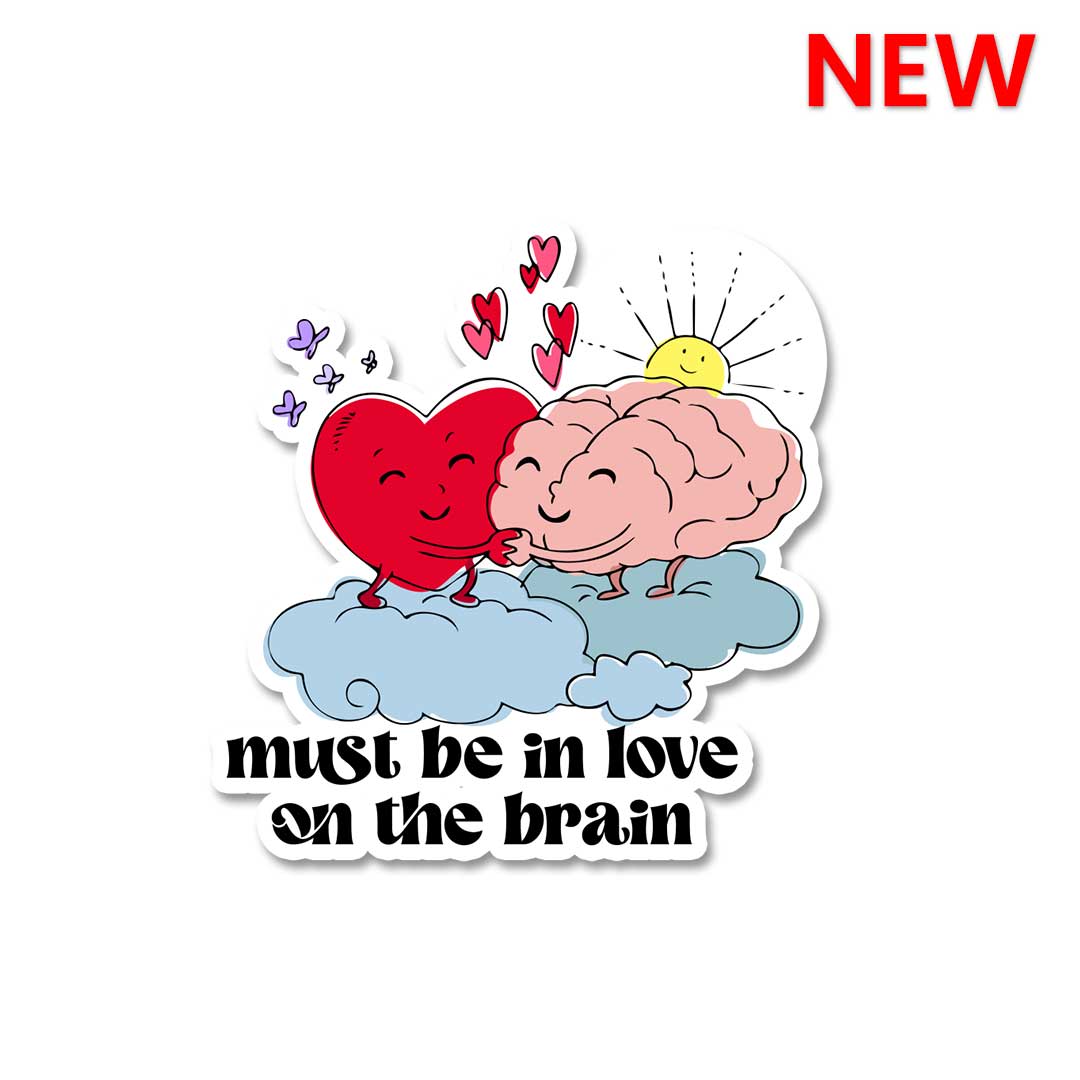 Must Be In Love Sticker