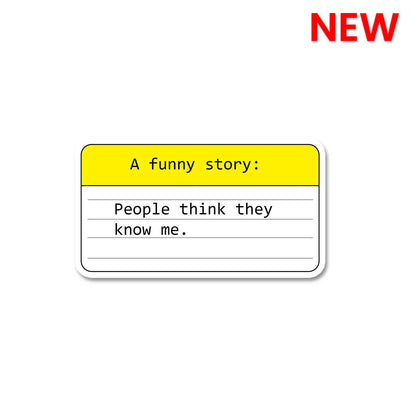 A Funny Story Sticker