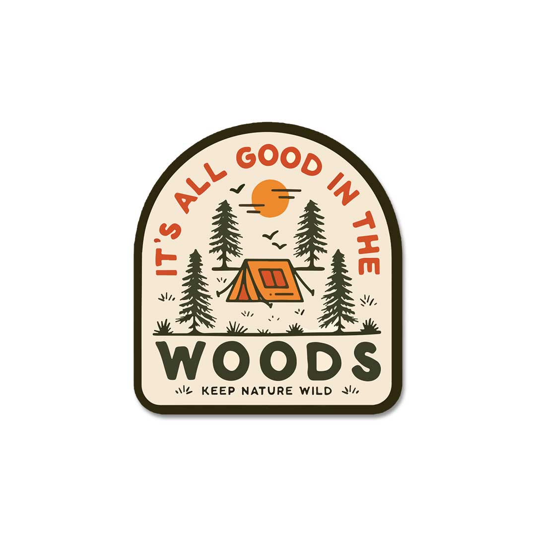 It'S All Good In Wood  Sticker