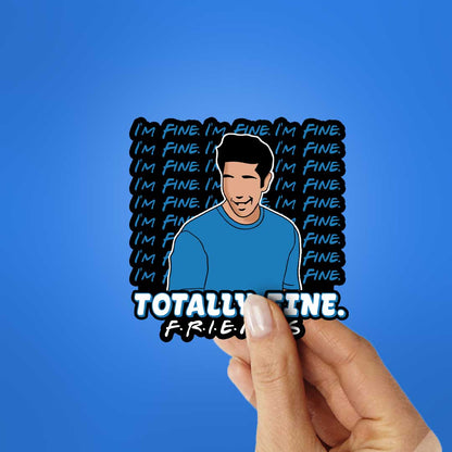 Totally Fine Sticker