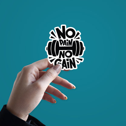 No Pain No Gain Sticker