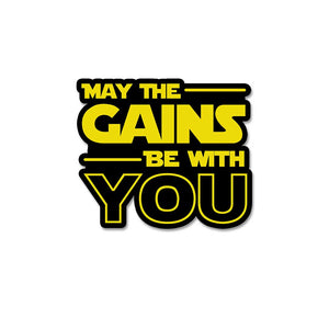 May The Gains Be Woth You  Sticker