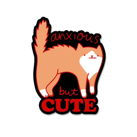 Anxious But Cute  Sticker