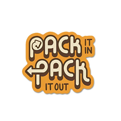 Pack It In Pack It Out  Sticker