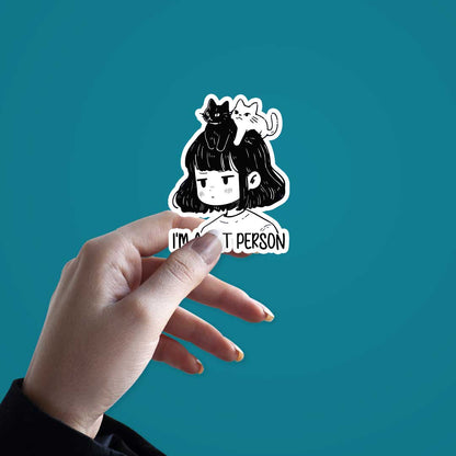 I'M A Cat Person  Sticker