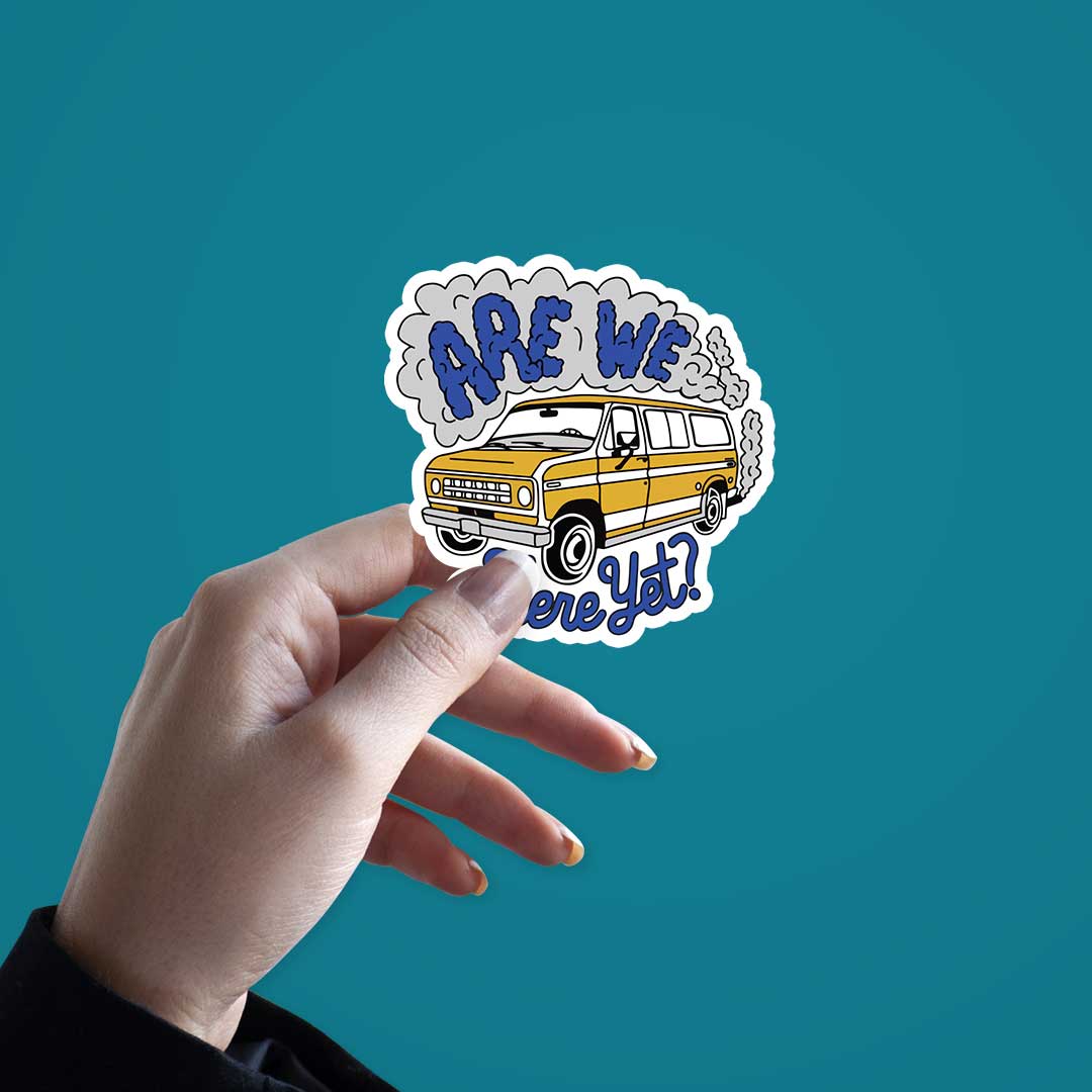 Are We There Yet  Sticker