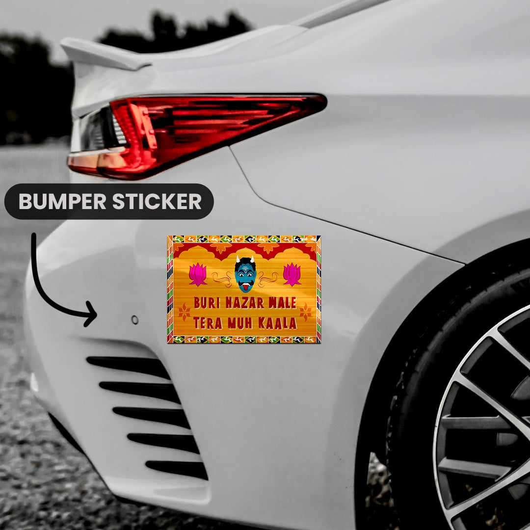 Buri Nazar Wale Tera Muh Kaala Bumper Sticker | STICK IT UP