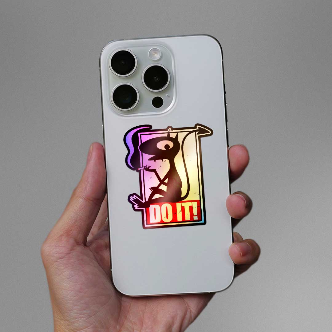 Do It Holographic Sticker