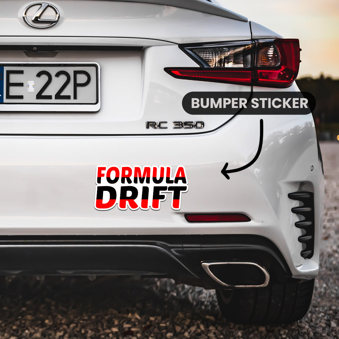 Formula Drift  Bumper Sticker